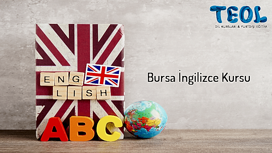TEOL Bursa’da İngilizce Öğren Sınırları Kaldır!