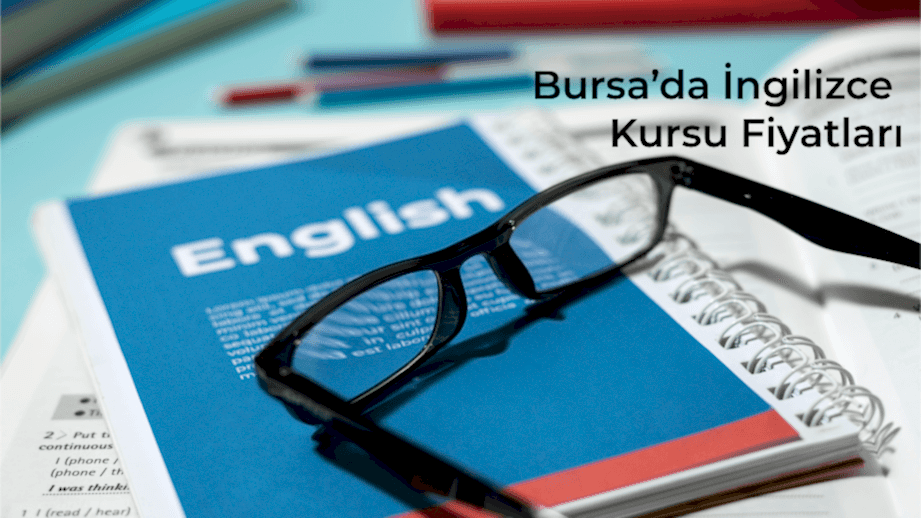 Bursa’da İngilizce Kursu Fiyatları Kariyer Planlamasını Nasıl Etkiliyor?
